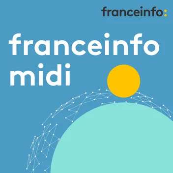 Photo de l'article : Passage au 12/15 - Franceinfo midi (16/09/25)