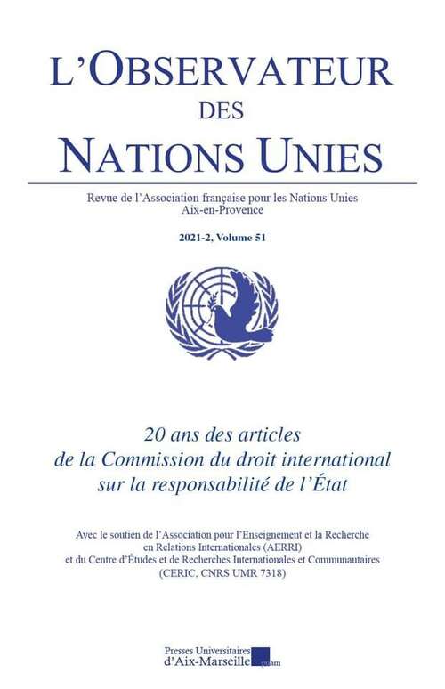 Photo de l'article : Essai de réflexion sur la place de l’éthique dans les articles de la CDI sur la responsabilité de l’État