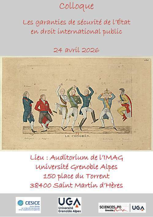 Photo de l'article : 24 avril 2026 - Intervention au colloque Les garanties de sécurité de l’État en droit international public (Grenoble)