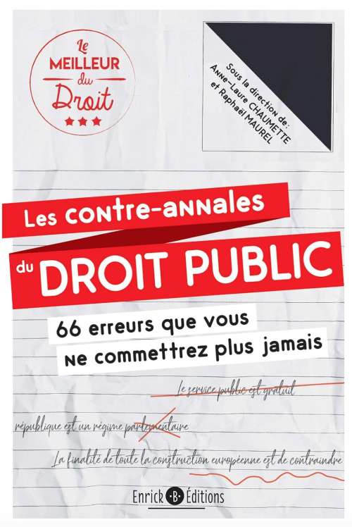 Photo de l'article : Les contre-annales du droit public. 66 erreurs que vous ne commettrez plus jamais