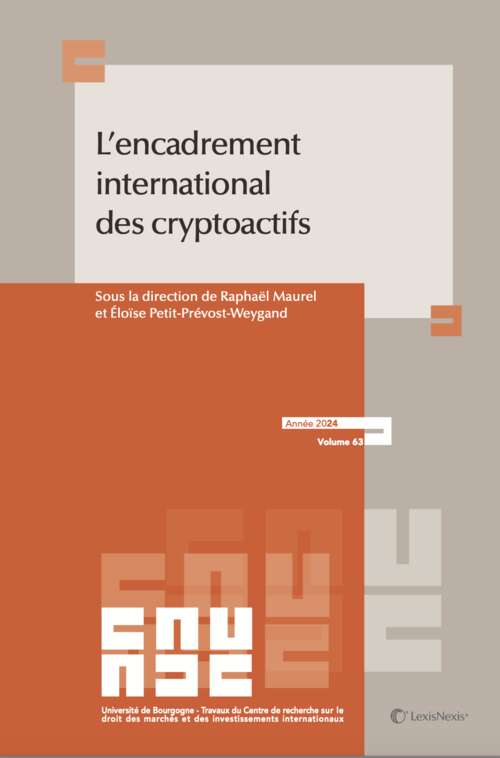Photo de l'article : L'encadrement international des cryptoactifs