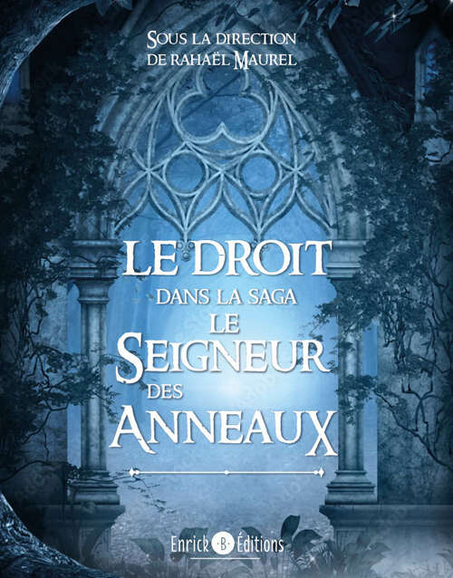 Photo de l'article : Le droit dans la saga Le Seigneur des Anneaux