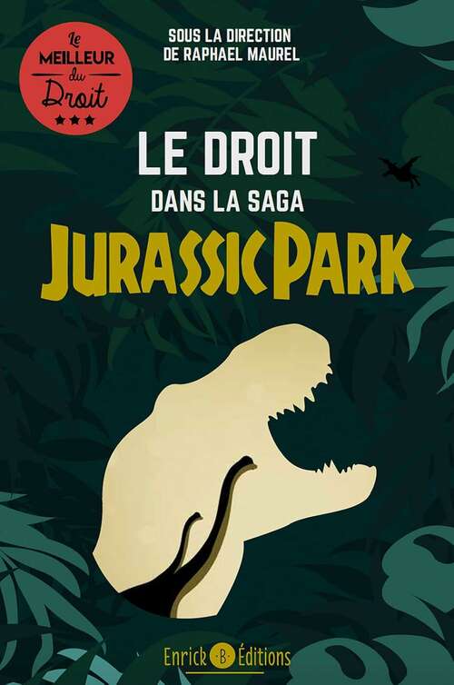 Photo de l'article : Le droit dans la saga Jurassic Park
